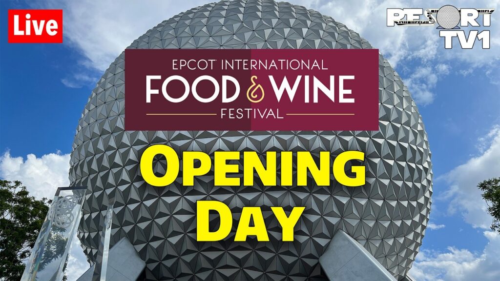 🔴Live: Opening Day of Epcot International Food & Wine Festival – 8-27-26 – Disney World Live Stream