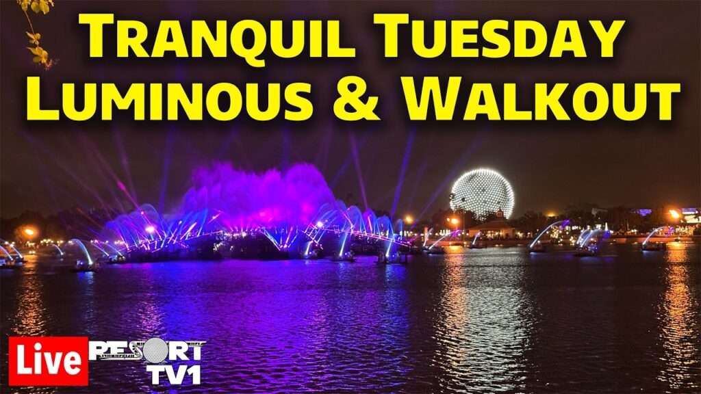 🔴Live: Tranquil Tuesday – Luminous Fireworks & Walkout – 9-22-26 – Walt Disney World