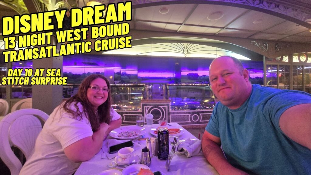 Disney Dream 13-Night Westbound Transatlantic Cruise Day 10 at Sea: Stitch Takes the Camera (9/23/2026)